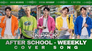 Download lagu WEEEKLY - AFTER SCHOOL | K-POP | BOYGROUP REMAKE | VIDEO LYRICS | K-PACK | Virtual Boygroup mp3