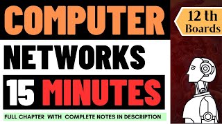 Class 12 Computer Science | Computer Networks | UNIT 2 | CBSE BOARDS | ONE SHOT