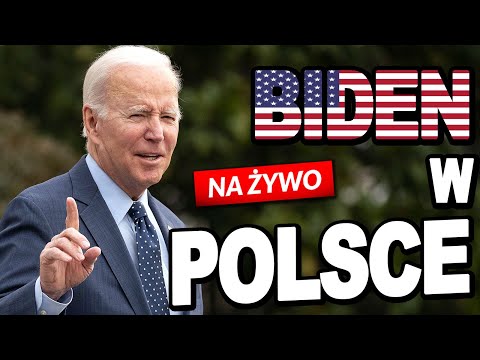 Joe BIDEN w POLSCE! [NA ŻYWO WYDANIE SPECJALNE] PRZEMÓWIENIE PREZYDENTA USA
