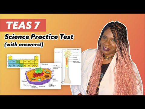 TEAS 7 Science Practice Test 2023 | ALL Questions Explained