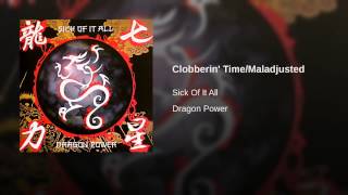 Clobberin' Time/Maladjusted