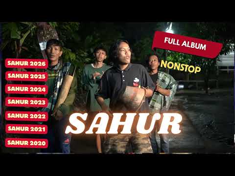 FULL ALBUM SAHUR SAHUR KOPLO TIME 2026