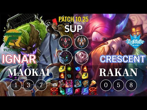 FLY IgNar Maokai vs hyF Crescent Rakan Sup - KR Patch 10.25