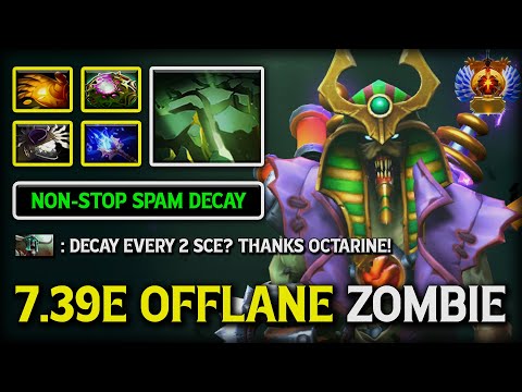 7.39e OP OFFLANE Zombie Undying With Midas + OC Build | Non-stop Spam Decay DotA 2