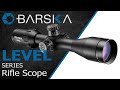 BARSKA® LEVEL Series Rifle Scopes