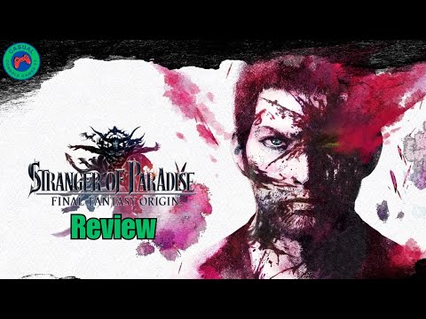 Stranger of Paradise - Final Fantasy Origin - A 2024 Review on PS5