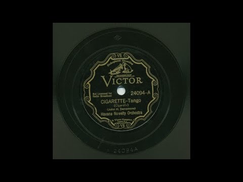 Havana Novelty Orchestra - Cigarrette - Victor 24094-A