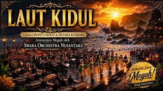 Download lagu LAUT KIDUL - Orchestra Jawa Megah | Swara Orchestra Nusantara mp3 Download lagu LAUT KIDUL - Orchestra Jawa Megah | Swara Orchestra Nusantara mp3
