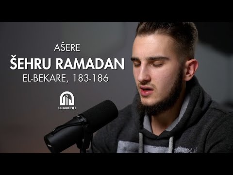 Ašere: Šehru Ramadan (El-Bekare, 183-186) | Zejd Omeragić @islamEDU