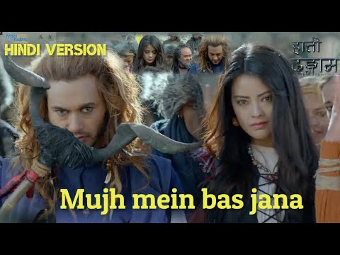 Hatti dhungama hindi version mujh mein bas jana, premgeet 3 hindi song palak munchchal