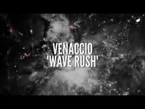 Venaccio - Wave Rush [Official Videoclip] OUT NOW