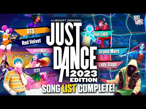 Just Dance 2023 Edition - OFFICIAL SONG LIST COMPLETE!