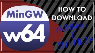 How to Download mingw64 for Windows PCs [VStudio Code]