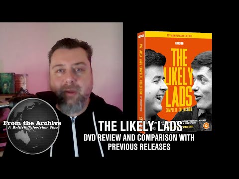 From the Archive: A British Television Vlog Ep.7: The Likely Lads Complete Collection DVD Review