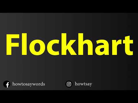 How To Pronounce Flockhart
