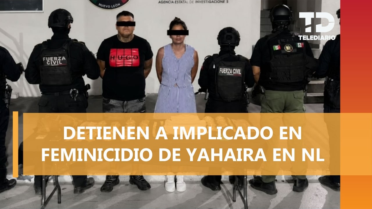 Detienen a uno de los presuntos responsables de la muerte Yahaira, mujer quemada en Juárez, NL