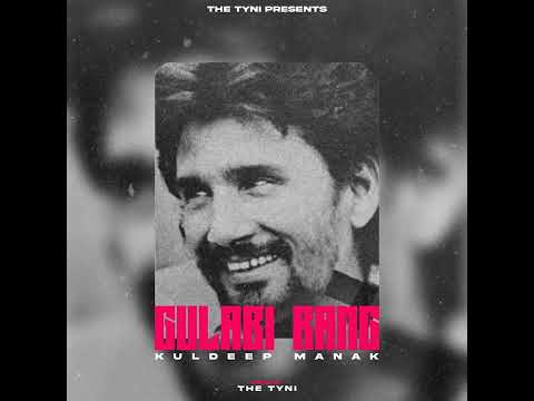 [slow+reverb] gulabi rang kuldeep manak new song (new letest punjabi song) Remix music_2022