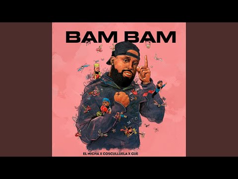 Video thumbnail for Bam Bam - (Remasterizado)