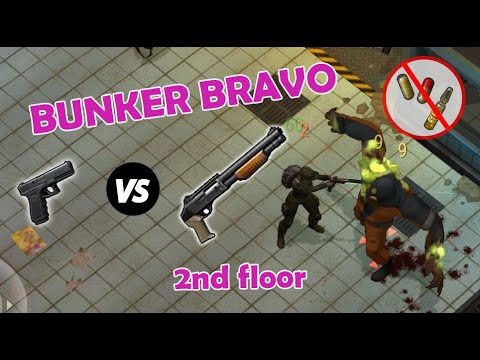 Bunker Bravo 2nd floor : GLOCK VS. SHOTGUN no ANTI RADS
