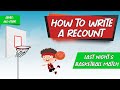 How to Write a Recount | Writestyler | All-Star Level