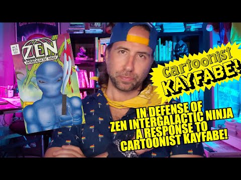 #179 - A response to Cartoonist Kayfabe in defense of Zen Intergalactic Ninja
