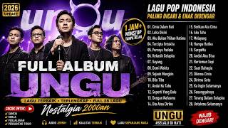 Download lagu UNGU FULL ALBUM TERBAIK & TERPOPULER | Lagu Pop Indonesia Terbaik Tahun 2000an | Nostalgia mp3