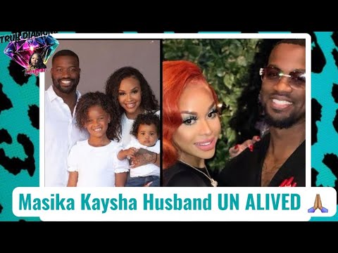 BREAKING NEWS: Masika Kalisha Husband UNALIVED