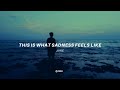 JVKE - this is what sadness feels like (Lyrics)