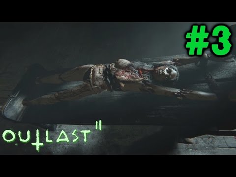 Outlast 2 Gameplay Walkthrough Part 3 - WHERE THE F*** ARE THE MINES? (Xbox One 1080p 60fps)