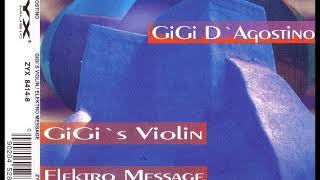 GIGI D&#39;AGOSTINO - Elektro message