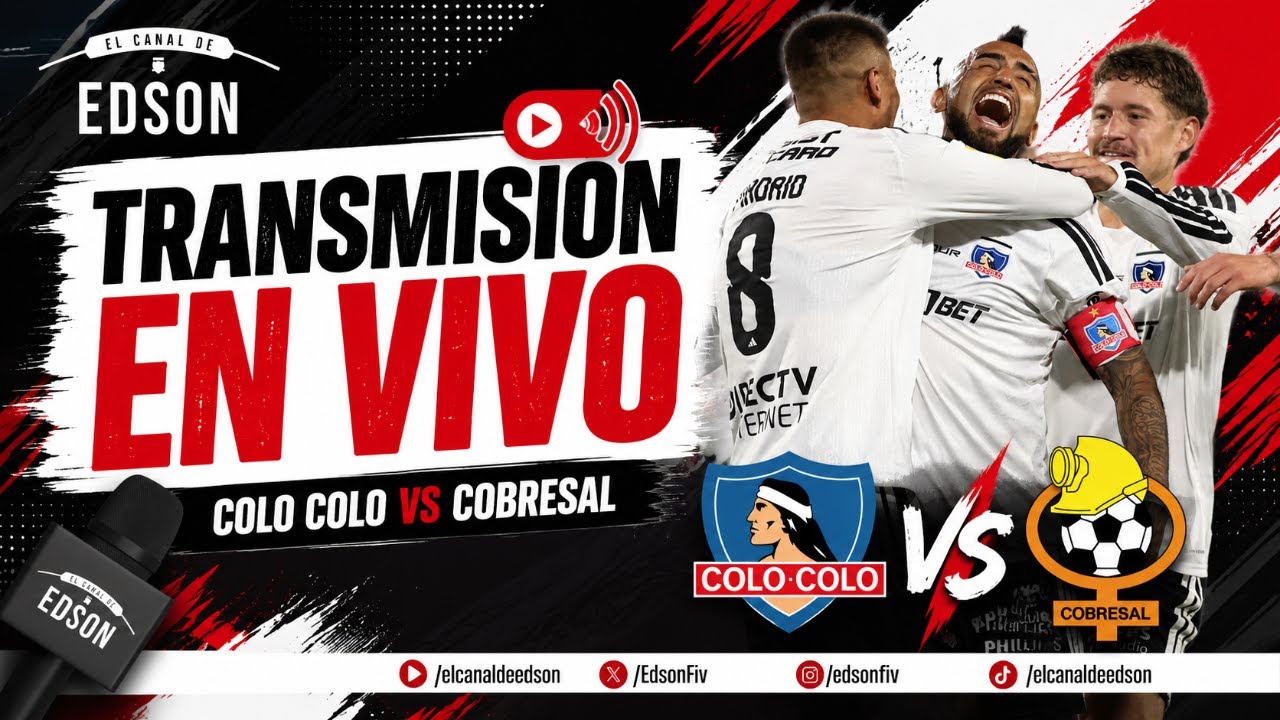 LIGA DE PRIMERA | TRANSMISIÓN EN VIVO: COLO COLO VS COBRESAL EN DIRECTO DESDE EL MONUMENTAL