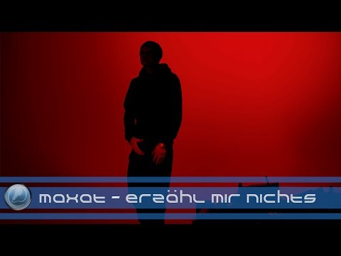 Video thumbnail for Erzähl mir nichts