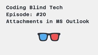 Episode #20: how to send and save an attachment in MS outlook 2016 wit