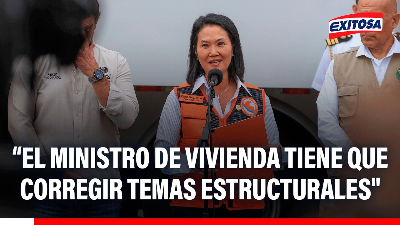 🔴🔵 Keiko Fujimori: "El ministerio de Vivienda tiene que corregir temas estructurales"