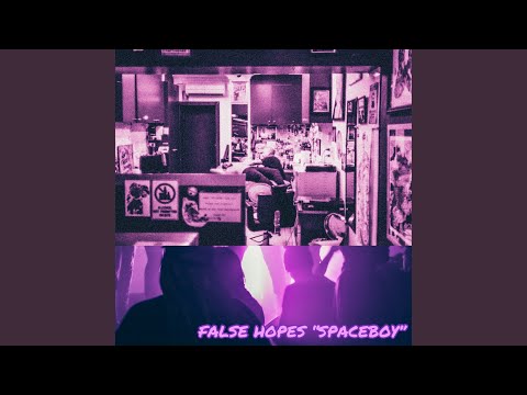 False Hopes "Space Boy"