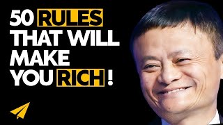 50 Rules JACK MA Follows That Helped Him Achieve Massive SUCCESS!