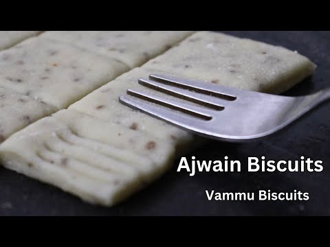 Ajwain Biscuits Recipe | Vammu Maida Biscuits | Oman Biscuits Recipes