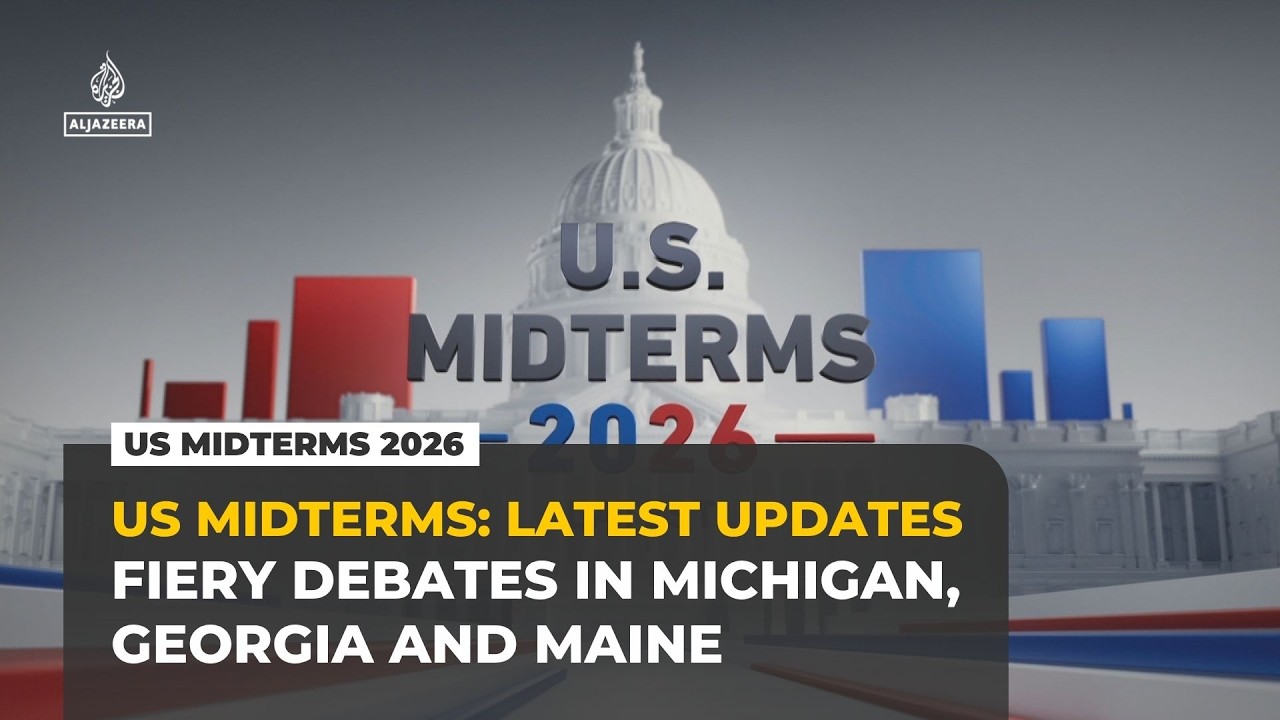 US midterms 2026 latest: Fiery debates in Michigan, Georgia and Maine