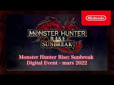 Monster Hunter Rise: Sunbreak Digital Event – Mars 2022