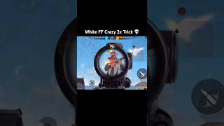 Free Fire 2x Trick #freefire #freefirehighlights #whiteff #whitefff
