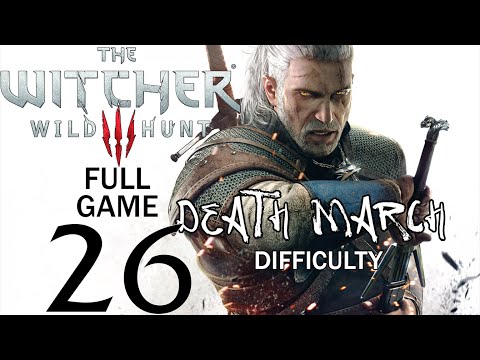 The Witcher 3 Walkthrough DEATH MARCH! Difficulty Part 26: Nilfgaardian Connection - No Commentary