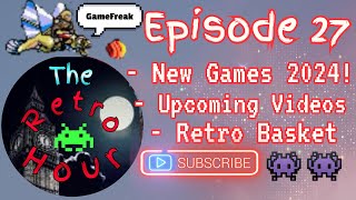 The Retro Hour E27: New Games & Retro Basket #gaming #news #videogames