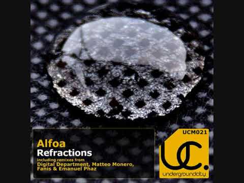 Alfoa - Refractions (Digital Department Remix)