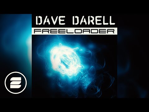 Dave Darell - Freeloader ( Spencer & Hill Radio Edit)