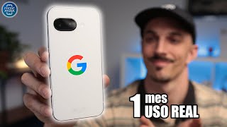Google PIXEL 9A, mi EXPERIENCIA.[1mes de USO]✅❌ PROS y CONTRAS.