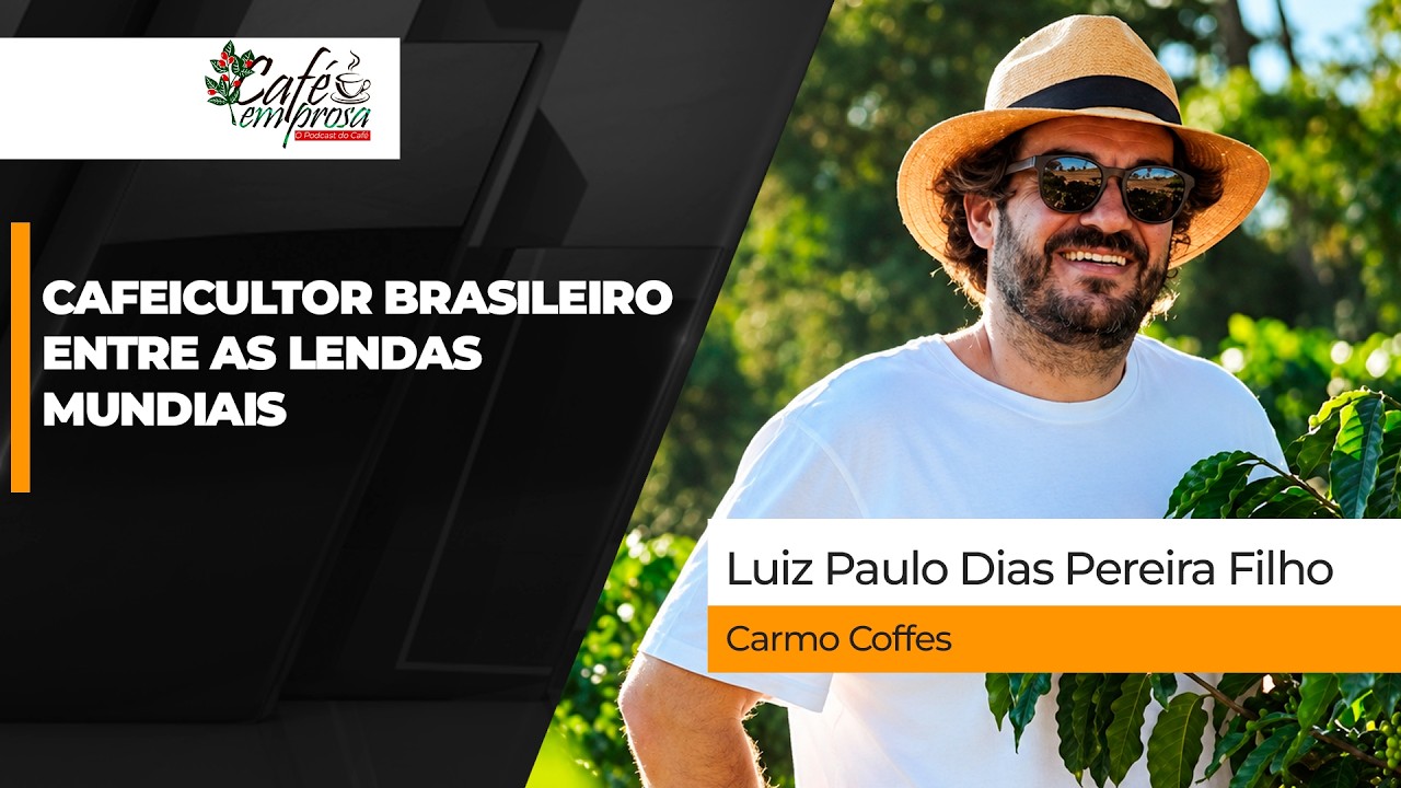 CAFÉ EM PROSA - Cafeicultor brasileiro entra no rol das lendas mundiais e vende café a R$134 mil...