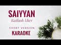 Saiyyan Karaoke | Kailash Kher | Saiyan unplugged Karaoke