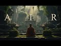Air - Shaolin Temple Fantasy Meditation - Ambient Relaxation Music for Yoga and Sleep