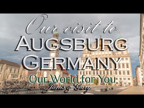 Nossa visita a Augsburg, Alemanha