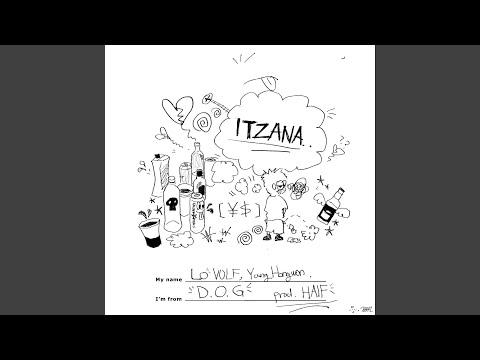 ITZANA (feat. YANGHONGWON & The Quiett) (Prod. by HAIF)